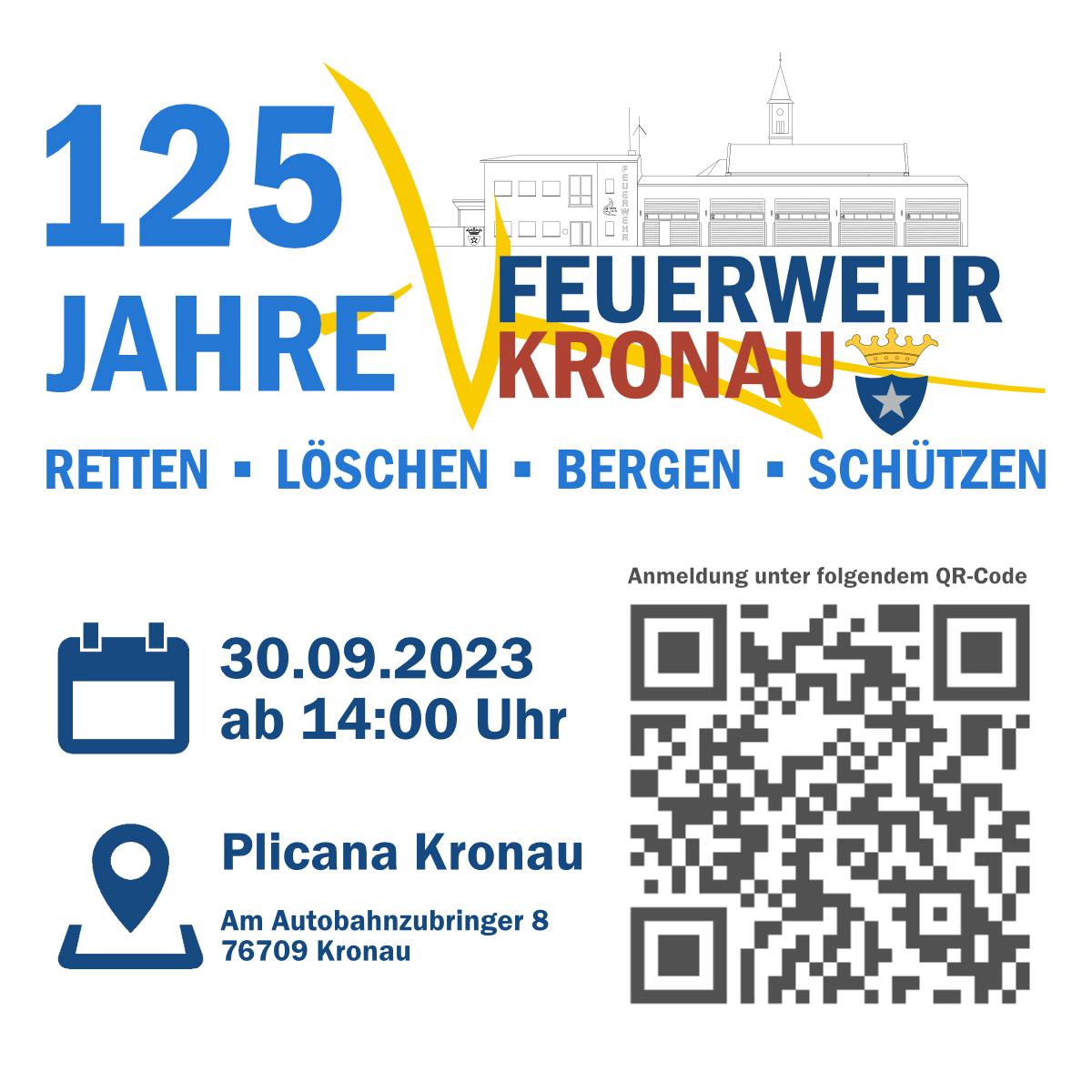 feier mit uns das 125 Jahre Bestehen der Freiwilligen Feuerwehr Kronau