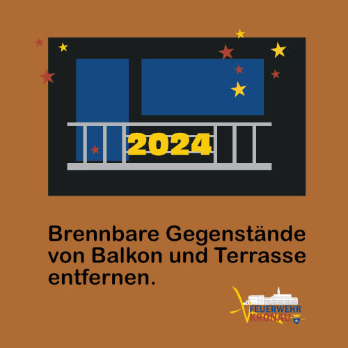 Sicherheitstips Feuerwerk: Brennbare Gegenstände von Balkon und Terrasse entfernen!